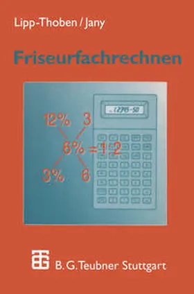 Lipp-Thoben / Jany |  Friseurfachrechnen | eBook | Sack Fachmedien