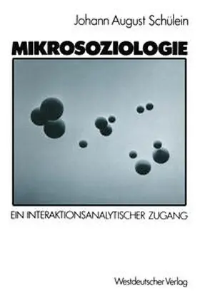  Mikrosoziologie | eBook | Sack Fachmedien