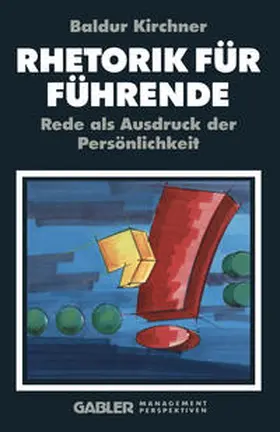  Rhetorik für Führende | eBook | Sack Fachmedien