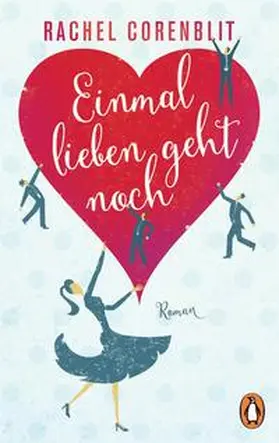 Corenblit |  Einmal lieben geht noch | Buch |  Sack Fachmedien