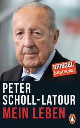 Scholl-Latour | Mein Leben | Buch | 978-3-328-10131-4 | www2.sack.de