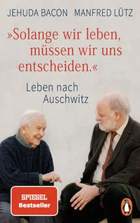 Bacon / Lütz |  "Solange wir leben, müssen wir uns entscheiden." | Buch |  Sack Fachmedien