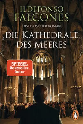 Falcones |  Die Kathedrale des Meeres | Buch |  Sack Fachmedien