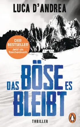 D'Andrea |  Das Böse, es bleibt | Buch |  Sack Fachmedien