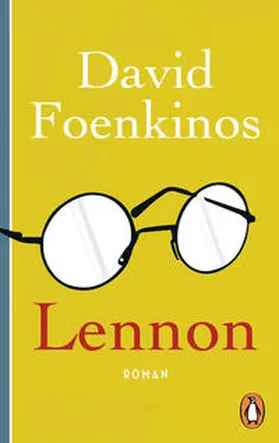 Foenkinos | Lennon | Buch | 978-3-328-10457-5 | sack.de