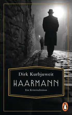 Kurbjuweit | Haarmann | Buch | 978-3-328-10743-9 | sack.de