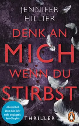 Hillier |  Denk an mich, wenn du stirbst | Buch |  Sack Fachmedien