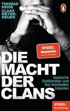 Heise / Meyer-Heuer | Die Macht der Clans | Buch | 978-3-328-10805-4 | www2.sack.de