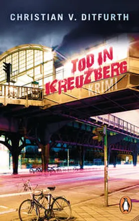 Ditfurth |  Tod in Kreuzberg | Buch |  Sack Fachmedien