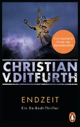 Ditfurth |  Endzeit | Buch |  Sack Fachmedien