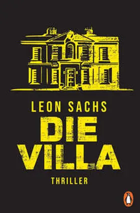 Sachs |  Die Villa | Buch |  Sack Fachmedien