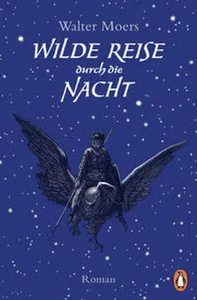 Moers | Wilde Reise durch die Nacht | Buch | 978-3-328-10967-9 | www2.sack.de