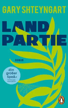 Shteyngart |  Landpartie | Buch |  Sack Fachmedien
