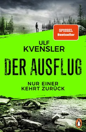 Kvensler |  Der Ausflug - Nur einer kehrt zurück | Buch |  Sack Fachmedien