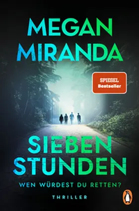 Miranda |  SIEBEN STUNDEN. Wen würdest du retten? | Buch |  Sack Fachmedien