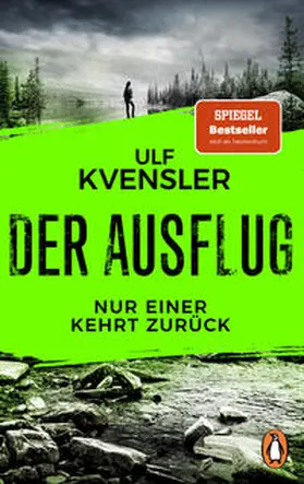 Kvensler |  Der Ausflug - Nur einer kehrt zurück | Buch |  Sack Fachmedien