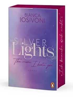Iosivoni | Silver Lights - The more I hate you | Buch | 978-3-328-11326-3 | www2.sack.de