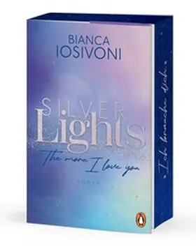 Iosivoni |  Silver Lights - The more I love you | Buch |  Sack Fachmedien