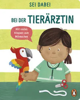 Green |  Sei dabei! - Bei der Tierärztin | Buch |  Sack Fachmedien