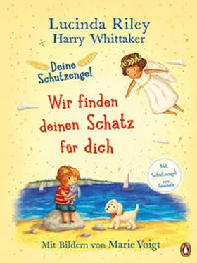 Riley / Whittaker |  Deine Schutzengel - Wir finden deinen Schatz für dich | Buch |  Sack Fachmedien