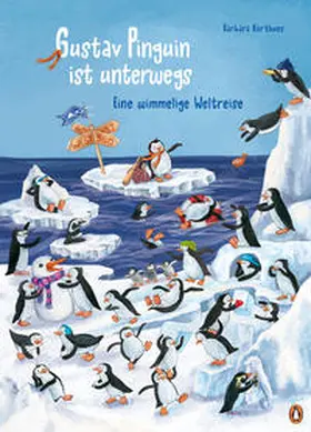 Korthues |  Gustav Pinguin ist unterwegs - Eine wimmelige Weltreise | Buch |  Sack Fachmedien