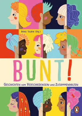 Taube | Bunt! | Buch | 978-3-328-30198-1 | www2.sack.de