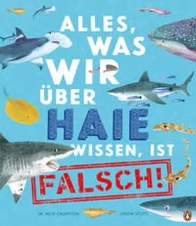 Crumpton |  Alles, was wir über Haie wissen, ist falsch! | Buch |  Sack Fachmedien