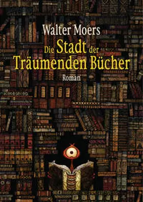 Moers |  Die Stadt der Träumenden Bücher | Buch |  Sack Fachmedien