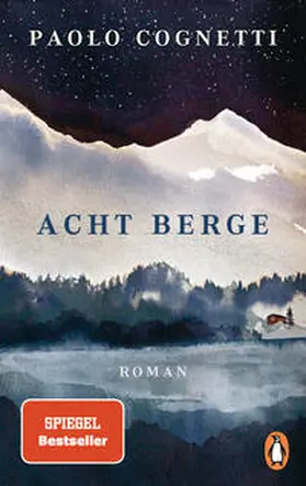 Cognetti | Acht Berge | Buch | 978-3-328-60202-6 | www2.sack.de