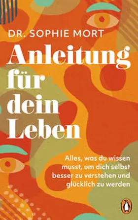 Mort | Anleitung für dein Leben | Buch | 978-3-328-60207-1 | www2.sack.de