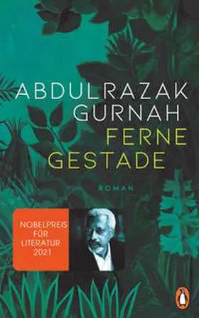 Gurnah | Ferne Gestade | Buch | 978-3-328-60260-6 | www2.sack.de