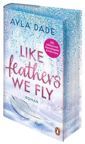 Dade | Like Feathers We Fly | Buch | 978-3-328-60372-6 | www2.sack.de