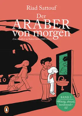 Sattouf |  Der Araber von morgen, Band 3 | Buch |  Sack Fachmedien
