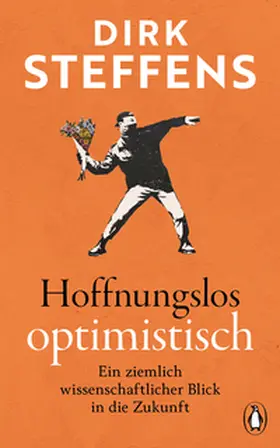 Steffens |  Hoffnungslos optimistisch | Buch |  Sack Fachmedien