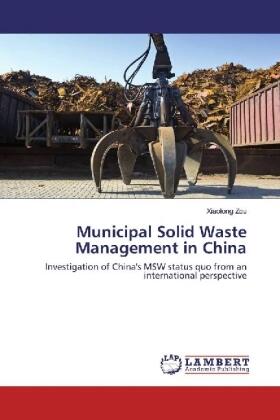 Zou |  Municipal Solid Waste Management in China | Buch |  Sack Fachmedien