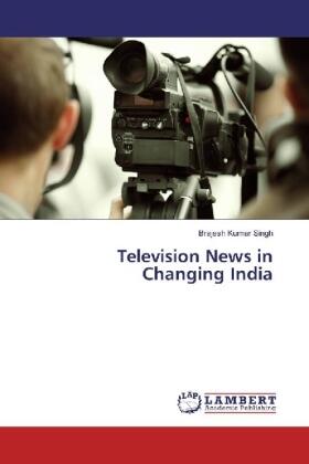 Singh |  Television News in Changing India | Buch |  Sack Fachmedien