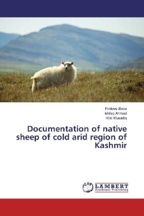 Baba / Ahmad / Musadiq |  Documentation of native sheep of cold arid region of Kashmir | Buch |  Sack Fachmedien
