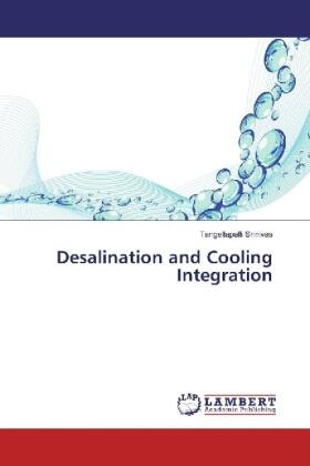 Srinivas |  Desalination and Cooling Integration | Buch |  Sack Fachmedien