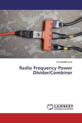 Mukherjee |  Radio Frequency Power Divider/Combiner | Buch |  Sack Fachmedien