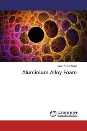 Rajak |  Aluminium Alloy Foam | Buch |  Sack Fachmedien