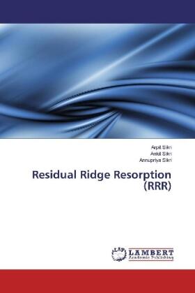 Sikri |  Residual Ridge Resorption (RRR) | Buch |  Sack Fachmedien