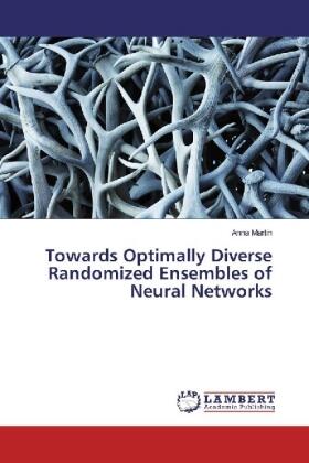 Martin |  Towards Optimally Diverse Randomized Ensembles of Neural Networks | Buch |  Sack Fachmedien