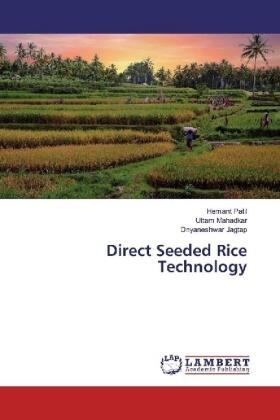 Patil / Mahadkar / Jagtap |  Direct Seeded Rice Technology | Buch |  Sack Fachmedien