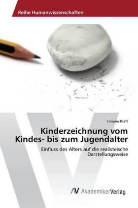 Kraft |  Kinderzeichnung vom Kindes- bis zum Jugendalter | Buch |  Sack Fachmedien
