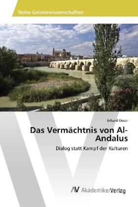 Oeser |  Das Vermächtnis von Al-Andalus | Buch |  Sack Fachmedien