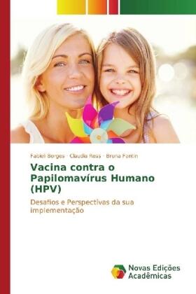 Borges / Ross / Fantin |  Vacina contra o Papilomavírus Humano (HPV) | Buch |  Sack Fachmedien