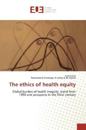 Garay |  The ethics of health equity | Buch |  Sack Fachmedien
