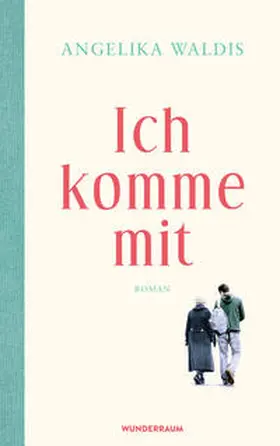 Waldis |  Ich komme mit | Buch |  Sack Fachmedien
