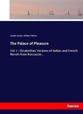 Jacobs / Painter |  The Palace of Pleasure | Buch |  Sack Fachmedien