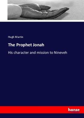 Martin |  The Prophet Jonah | Buch |  Sack Fachmedien